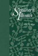 It Happened In Southern Illinois