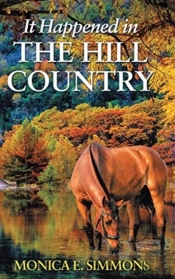 It Happened In The Hill Country