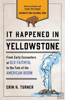 Bertrand.pt - It Happened In Yellowstone
