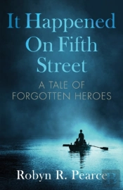 It Happened On Fifth Street: : A Tale Of