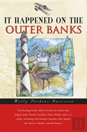 It Happened On The Outer Banks