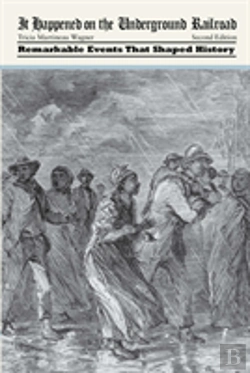 Bertrand.pt - It Happened On The Underground Railroad