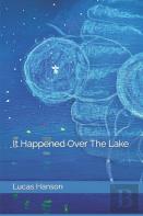 It Happened Over The Lake