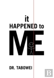 It Happened To Me