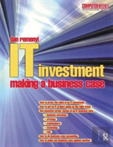 It Investment: Making A Business Case
