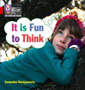 It Is Fun To Think