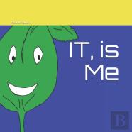 It, Is Me