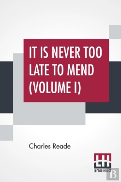 Bertrand.pt - It Is Never Too Late To Mend  Volume I :