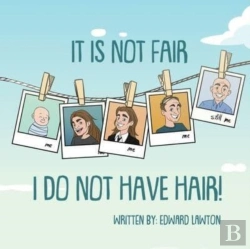 Bertrand.pt - It Is Not Fair I Do Not Have Hair