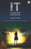 It Is Not My Girlfriend