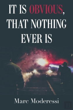 Bertrand.pt - It Is Obvious, That Nothing Ever Is