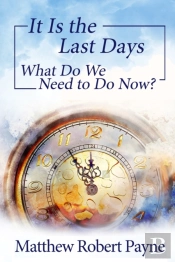 It Is The Last Days
