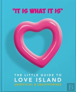 Bertrand.pt - 'It Is What Is Is': The Little Guide To Love Island
