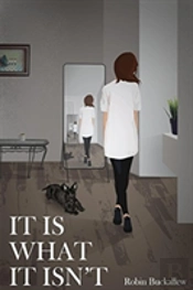 It Is What It Isn'T