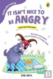 It Isnt Nice To Be Angry