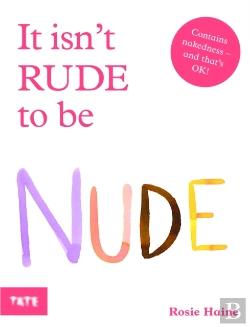 Bertrand.pt - It Isn'T Rude To Be Nude