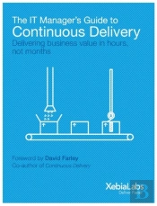 It Manager'S Guide To Continuous Delivery