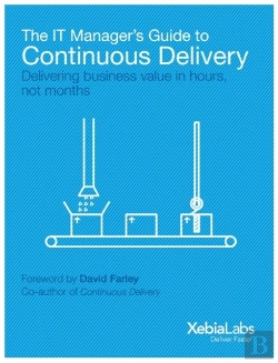 Bertrand.pt - It Manager'S Guide To Continuous Delivery