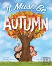 It Must Be Autumn