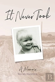 It Never Took