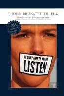 It Only Hurts When I Listen