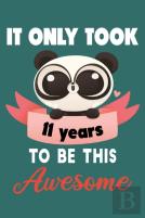 It Only Took 11 Years To Be This Awesome