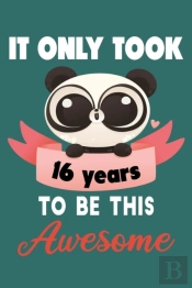 It Only Took 16 Years To Be This Awesome