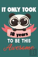 It Only Took 18 Years To Be This Awesome