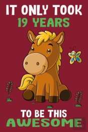 It Only Took 19 Years To Be This Awesome