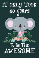 It Only Took 40 Years To Be This Awesome