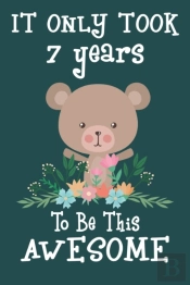 It Only Took 7 Years To Be This Awesome
