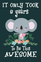 It Only Took 8 Years To Be This Awesome