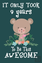 It Only Took 9 Years To Be This Awesome