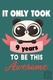 It Only Took 9 Years To Be This Awesome