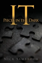 It - Pieces In The Dark