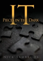 It - Pieces In The Dark