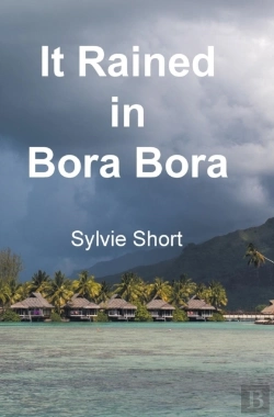 Bertrand.pt - It Rained In Bora Bora