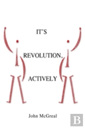 It' Revolution, Actively