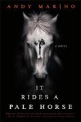 It Rides A Pale Horse