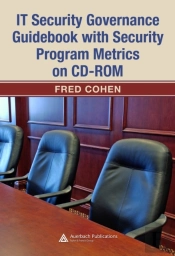 It Security Governance Guidebook With Security Program Metrics On Cd-Rom