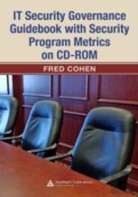 It Security Governance Guidebook With Security Program Metrics On Cd-Rom