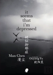It Seems That I'M Depressed