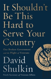 It Shouldn'T Be This Hard To Serve Your Country