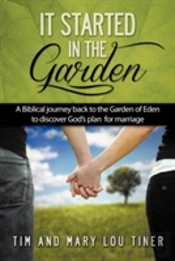 It Started In The Garden: A Biblical Jou
