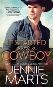 It Started With A Cowboy