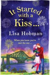 It Started With A Kiss