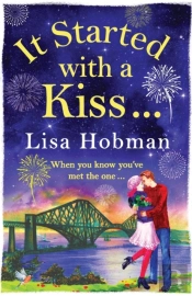 It Started With A Kiss