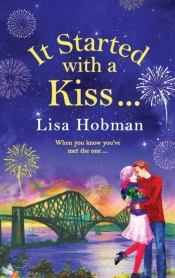 It Started With A Kiss