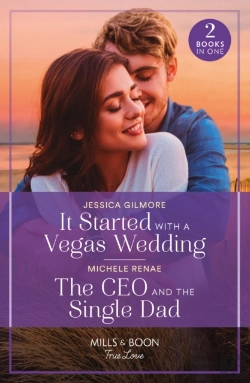 Bertrand.pt - It Started With A Vegas Wedding / The Ceo And The Single Dad