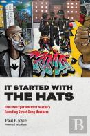 It Started With The Hats